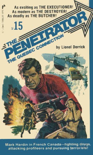 The Penetrator #15 The Quebec Connection LFQ Terrorists