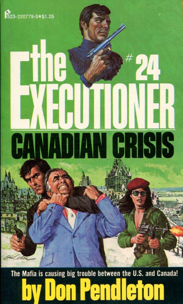 The Executioner, Mack Bolan, The Canadian Crisis