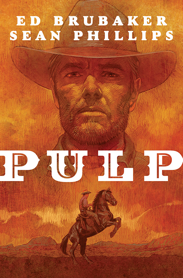 Pulp - Ed Brubaker and Sean Phillips